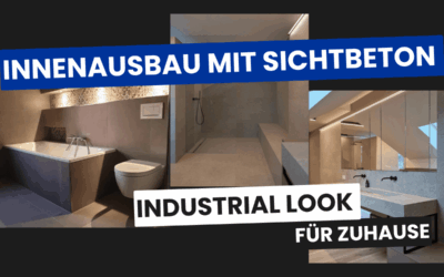 Innenausbau mit Sichtbeton: Industrial Look für Zuhause