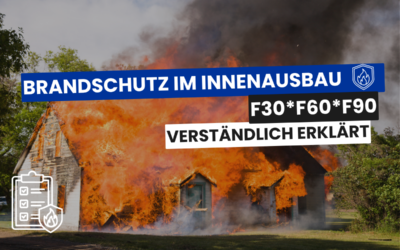 Brandschutzanforderungen im Innenausbau Trockenbau – F30, F60 und F90 verständlich erklärt
